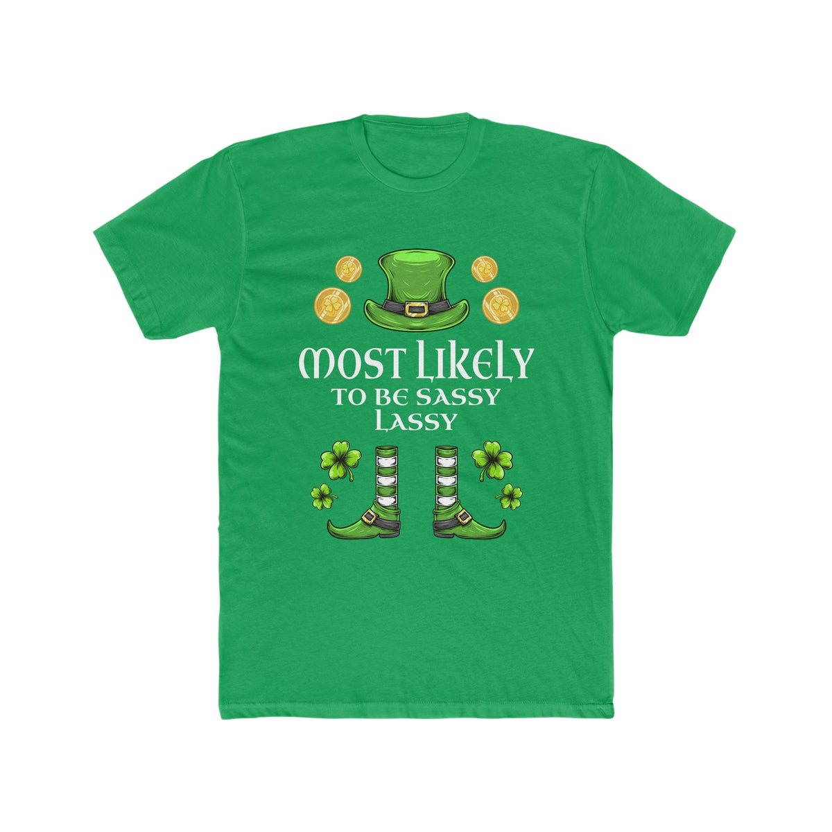 Most likely To Be A Sassy Lassy Premium Unisex Shirt