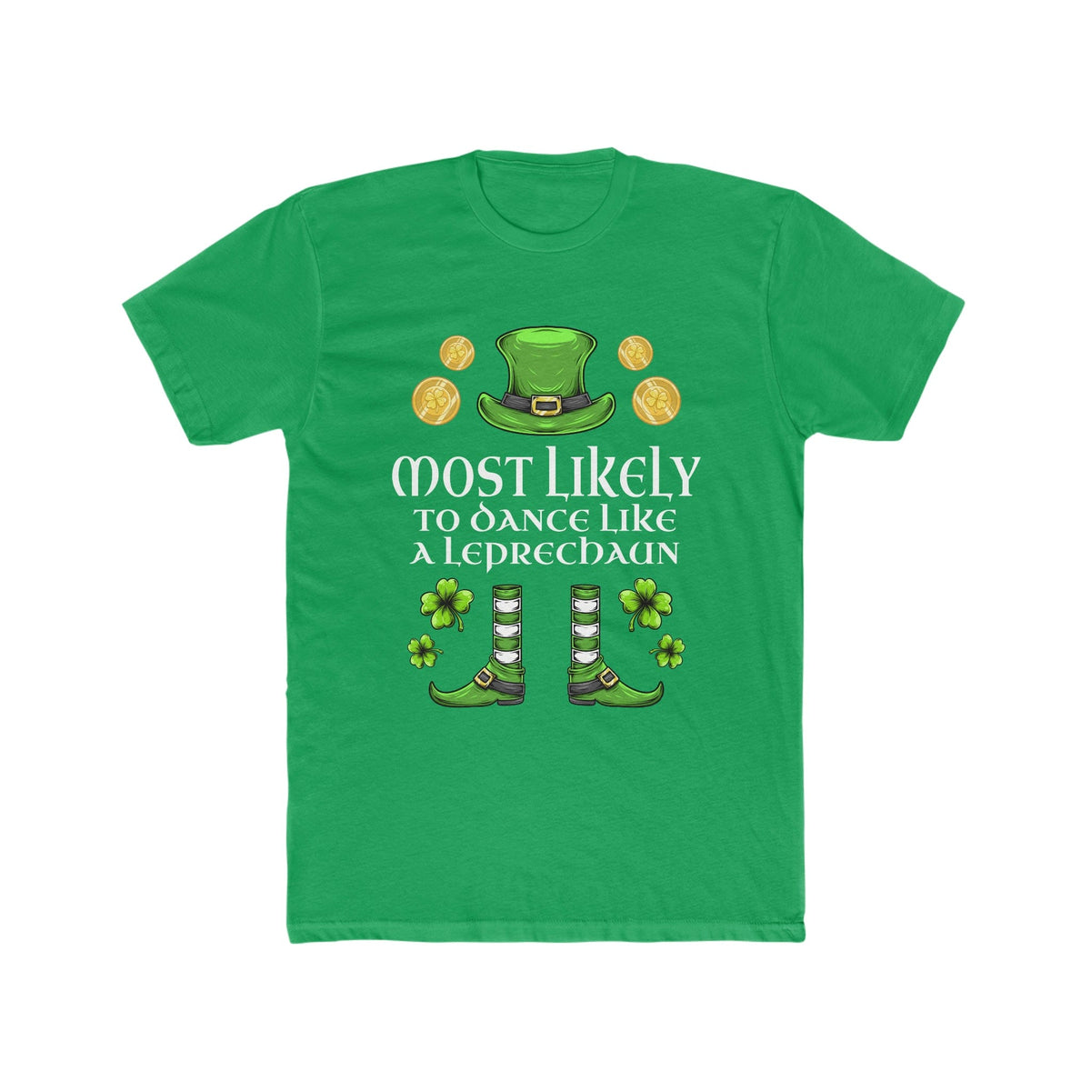 Most likely TO DANCE LIKE A LEPRECHAUN Premium Unisex Shirt