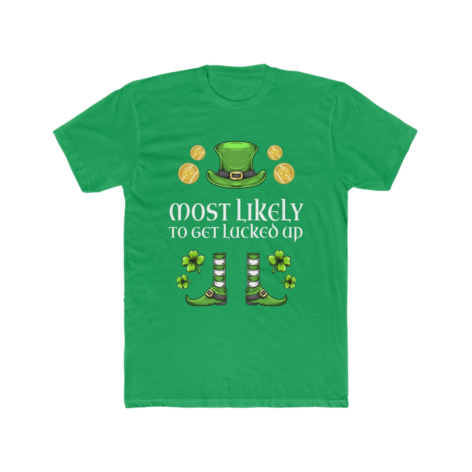 Most likely To Get Lucked Up Premium Unisex Shirt
