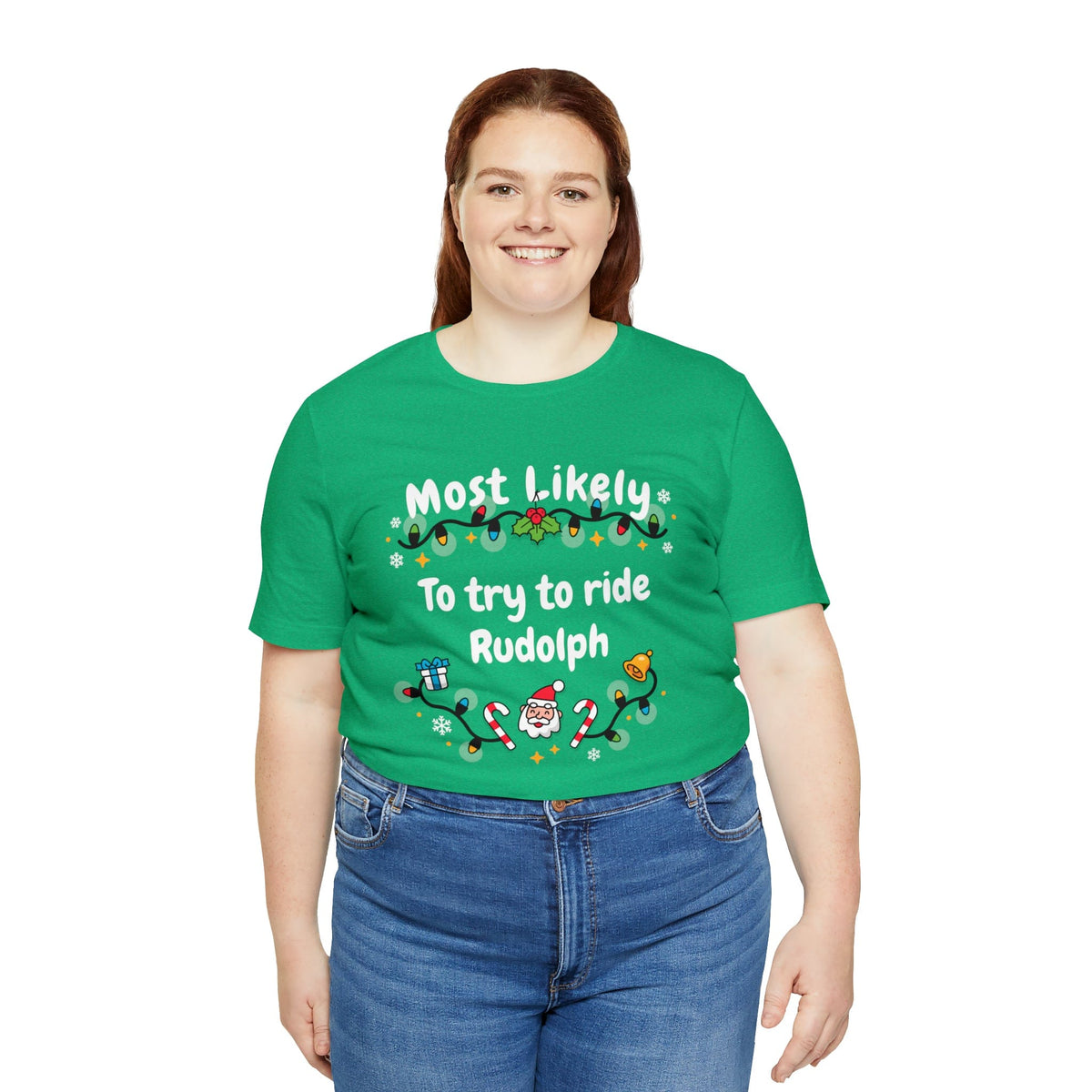 Most Likely To try To Ride Rudolph Unisex Deluxe Tee