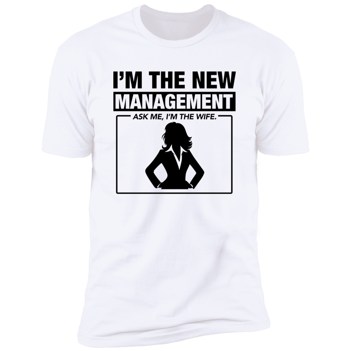 Newly Wed Management Funny Tees