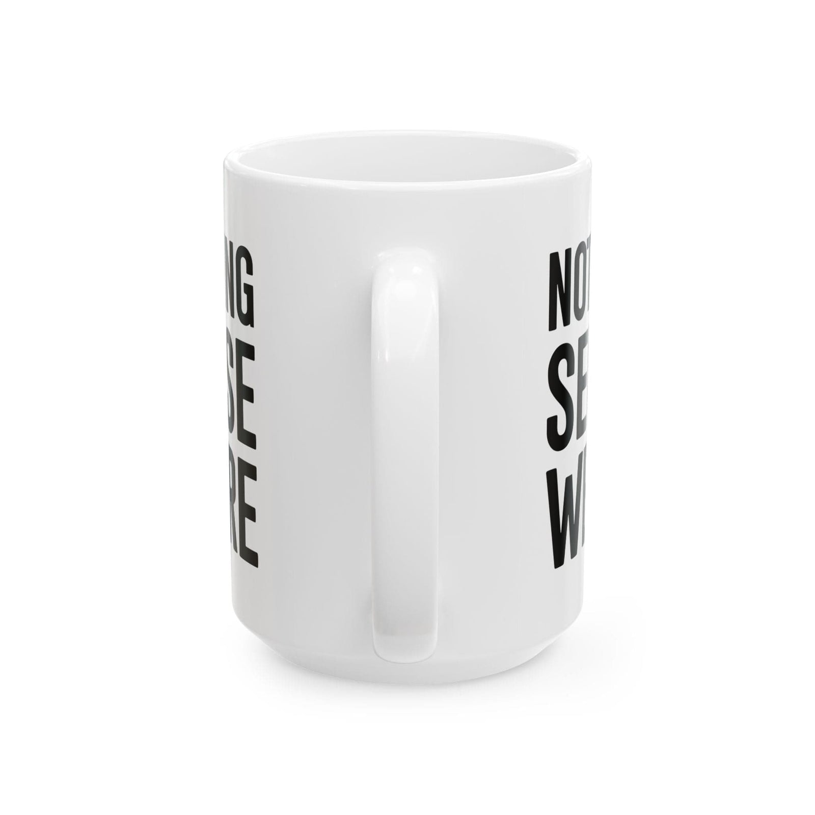 Nothing Sense we're Apart Mug