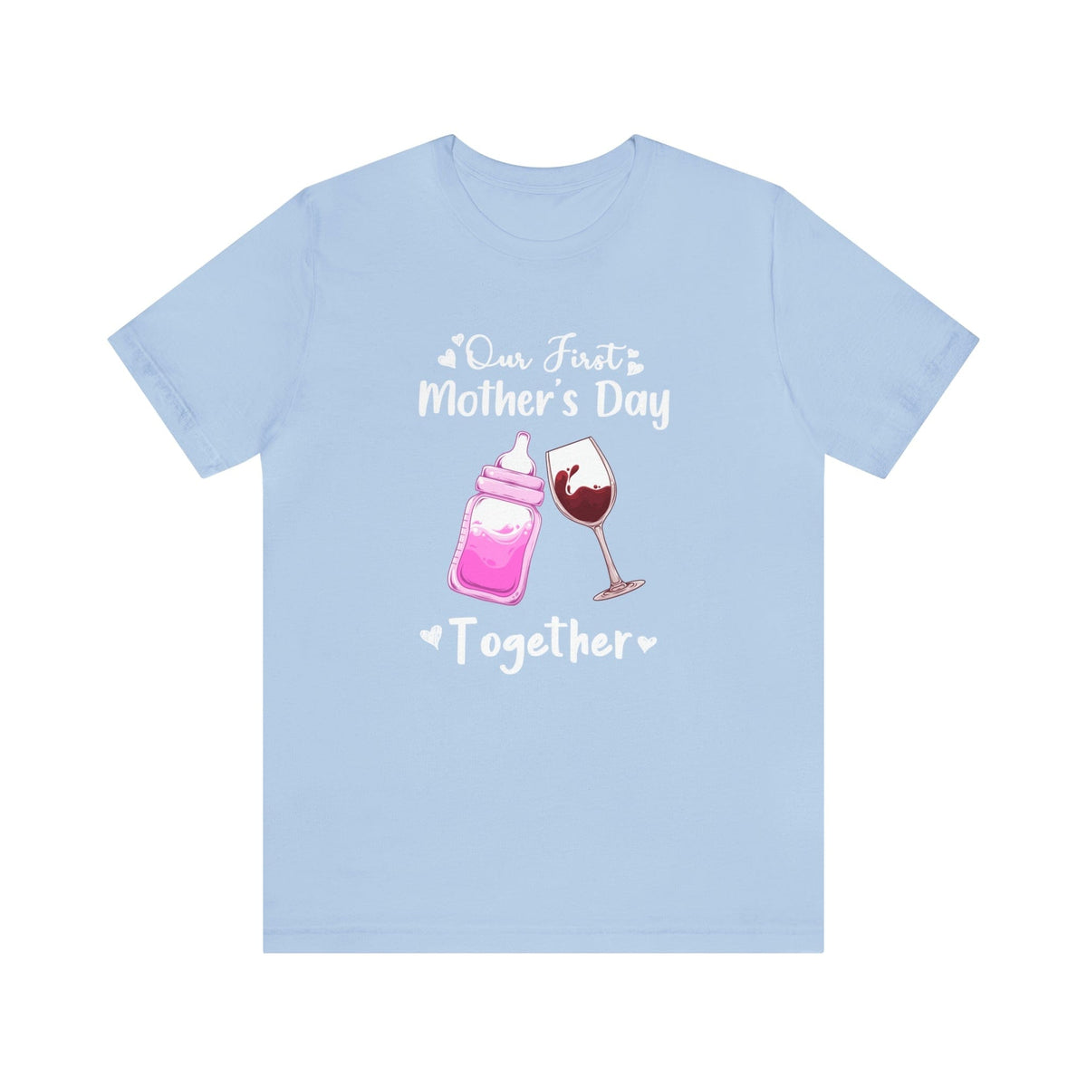 Our First Mother's Day Shirt Short Sleeve Tee