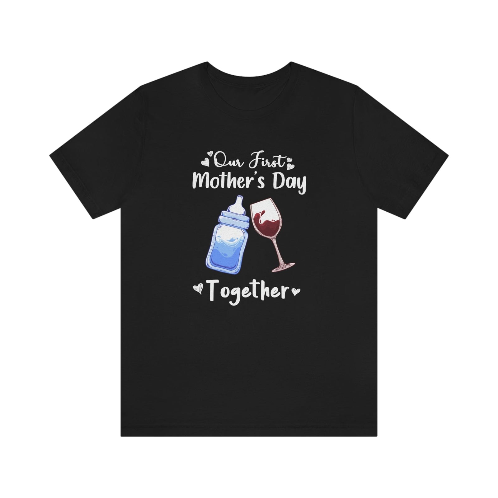 Our first mothers day together Unisex Tee
