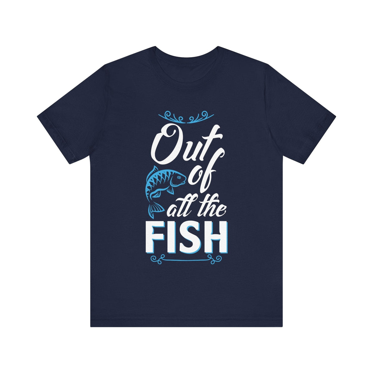 Out Of All The Fish | Deluxe Unisex | Navy