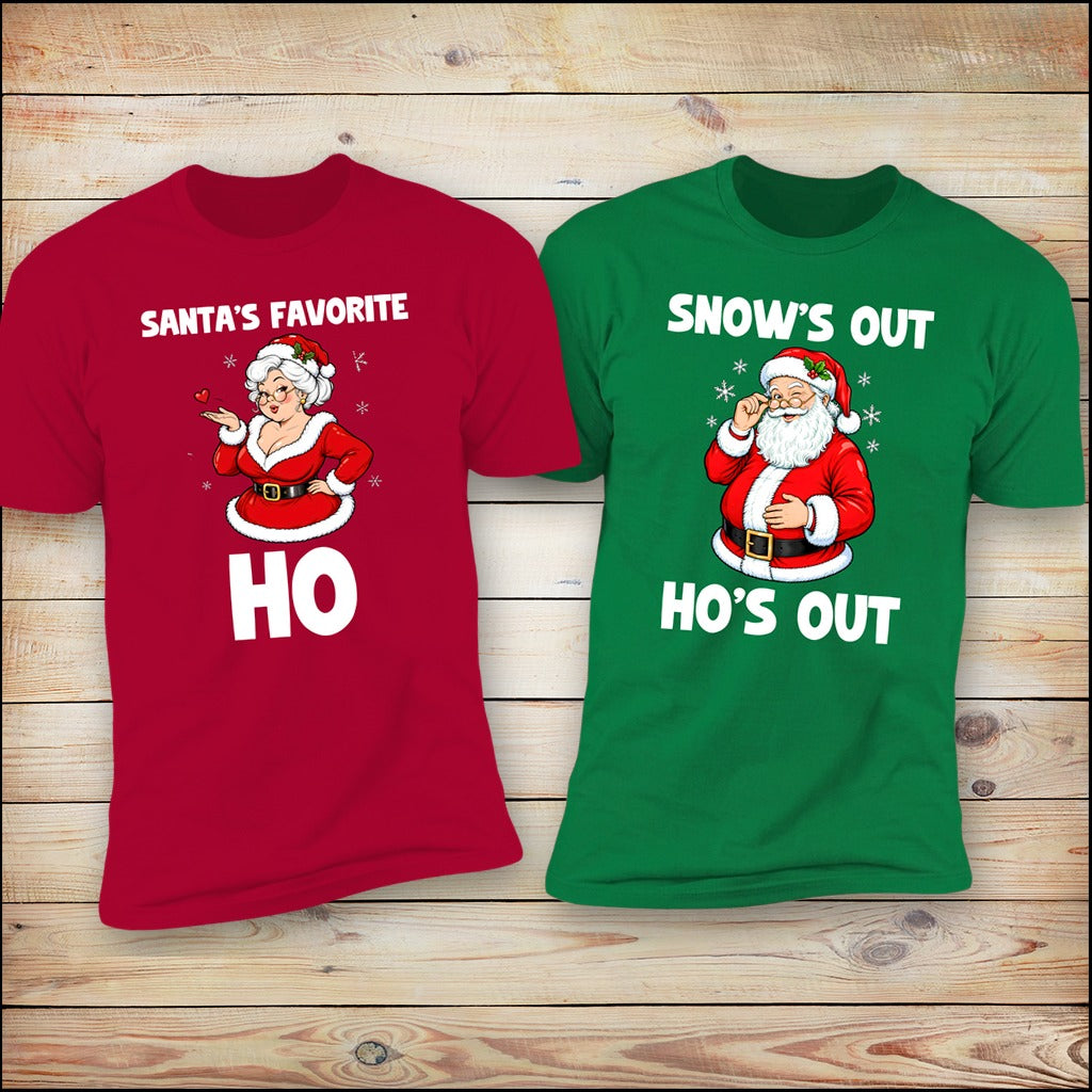 Snow's Out Ho's Out & Santa's Favorite Ho