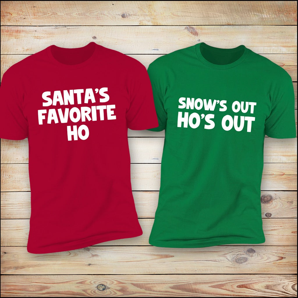 Snow's Out Ho's Out & Santa's Favorite Ho