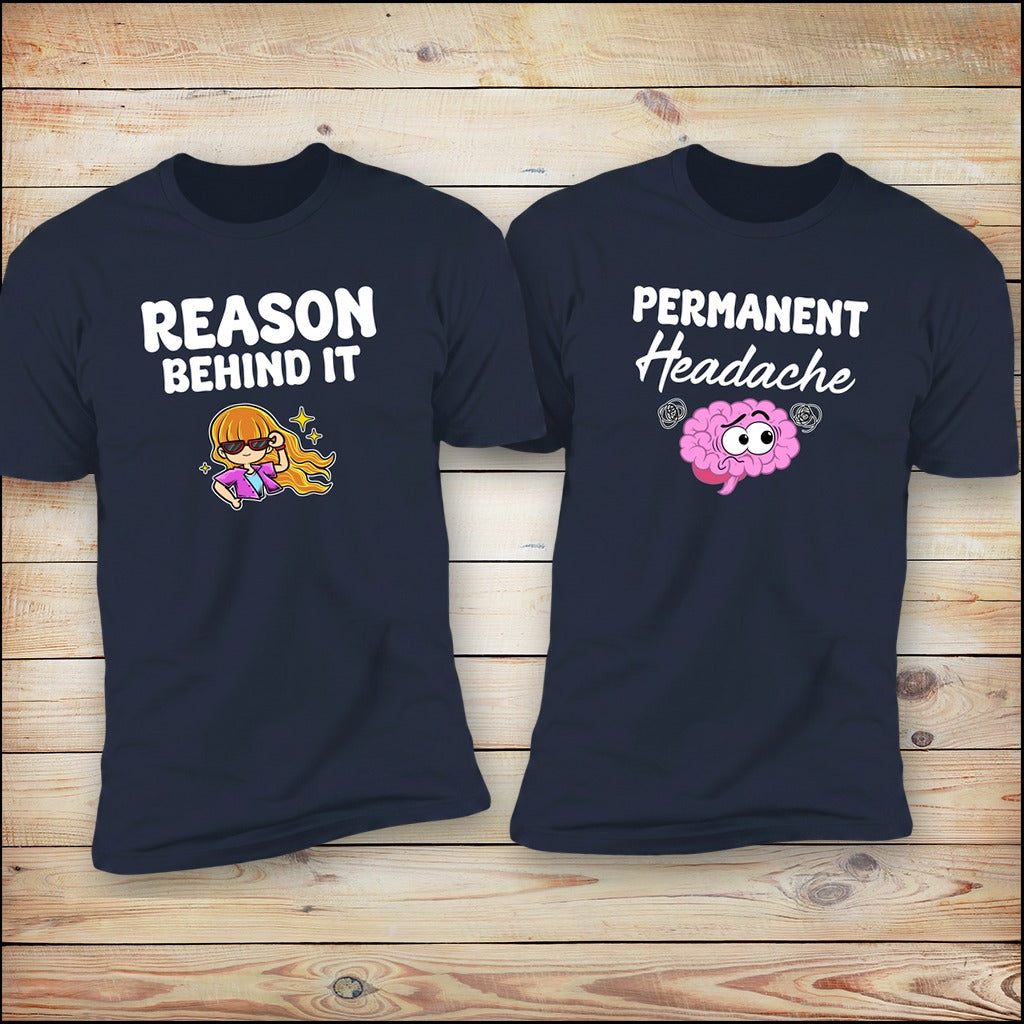 Permanent Headache matching couples shirts