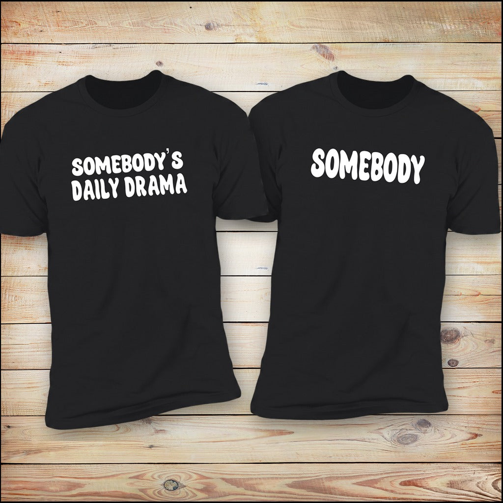 Somebody matching couples shirts