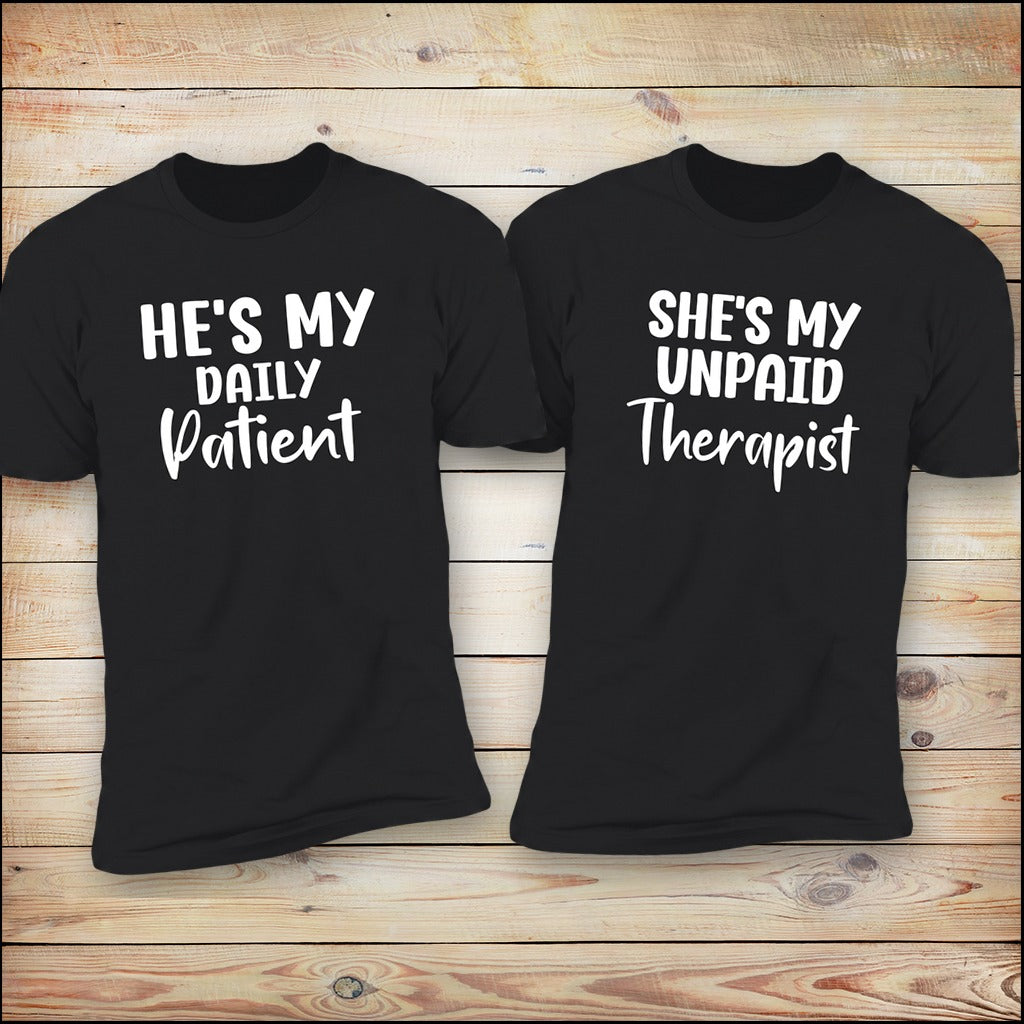 He's My Daily Patient matching couples shirts