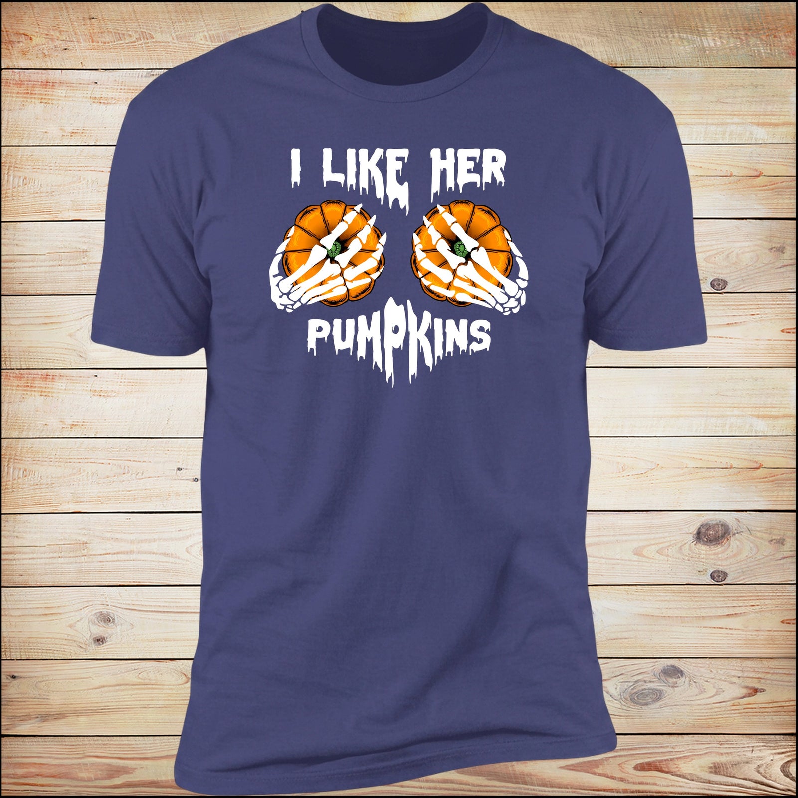 I Like Her Pumpkins Deluxe Tee