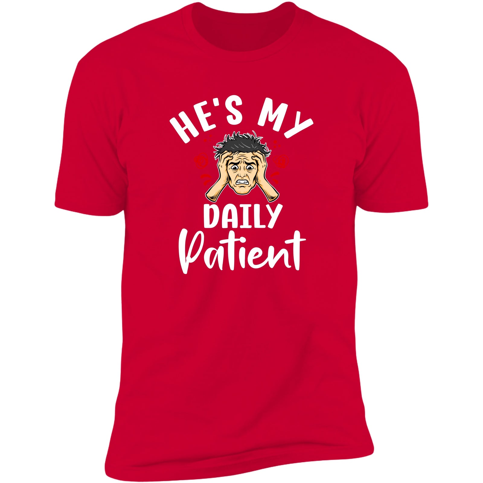 He's My Daily Patient Red