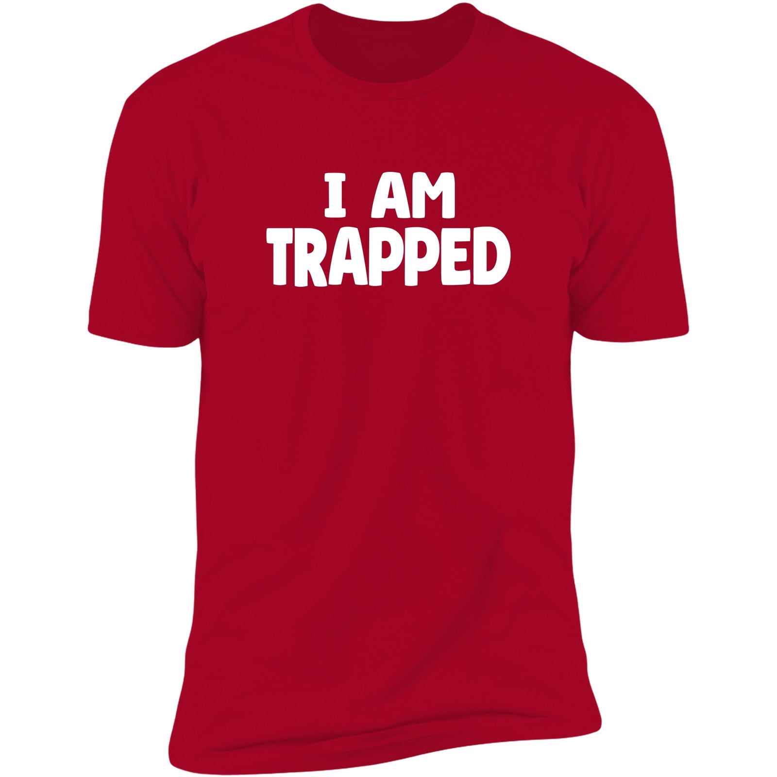 I Am Trapped Red