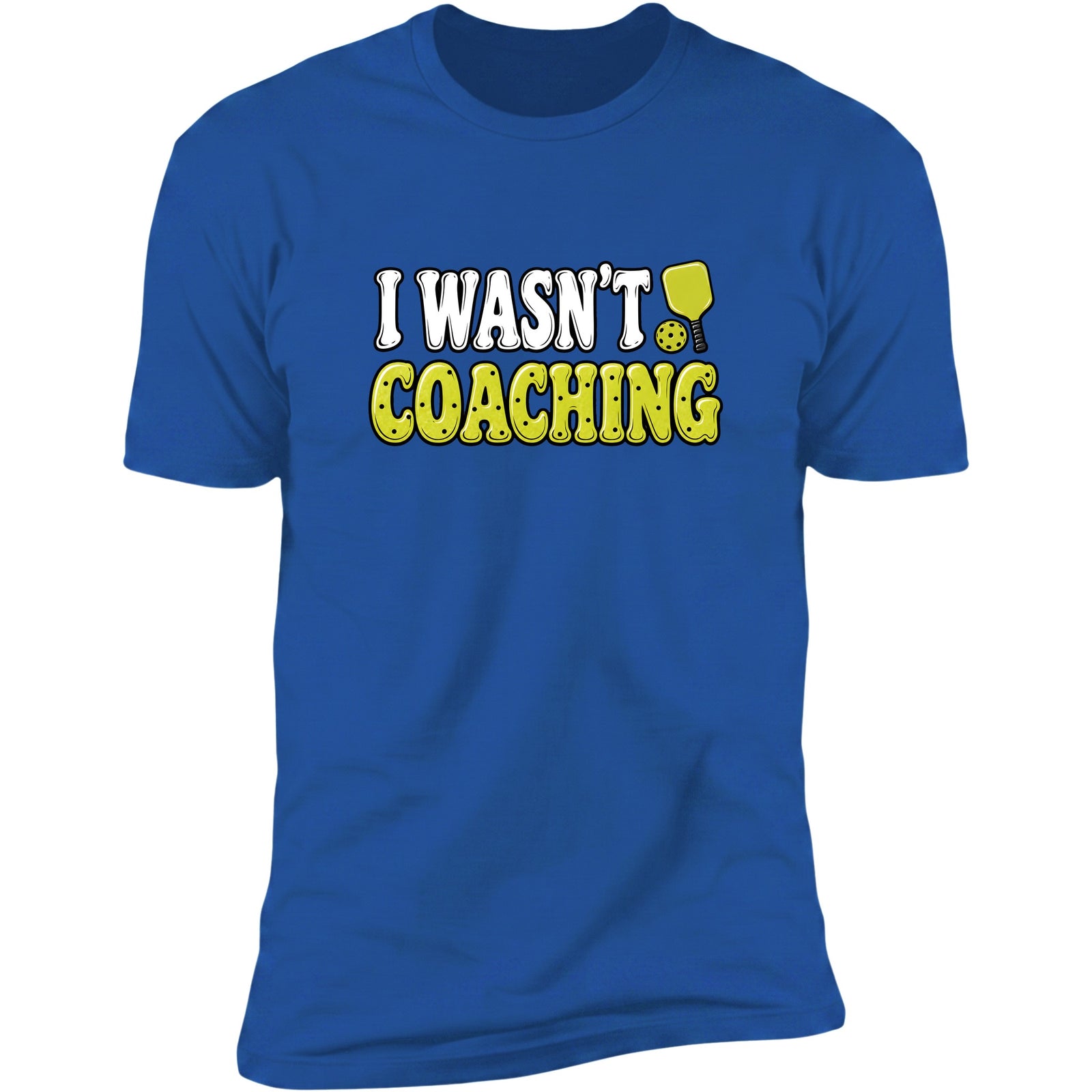 I Wasn't Coaching Royal