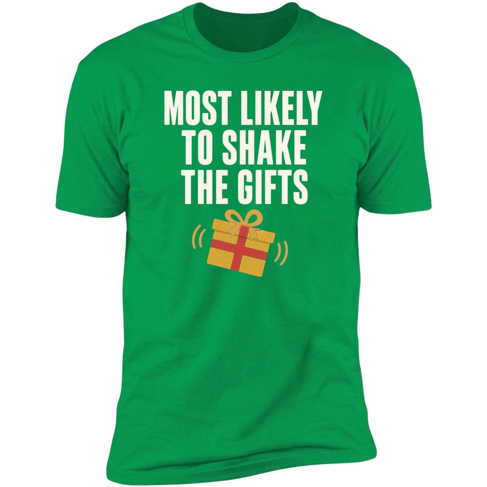 Most Likely To Shake The Gifts Irish Green