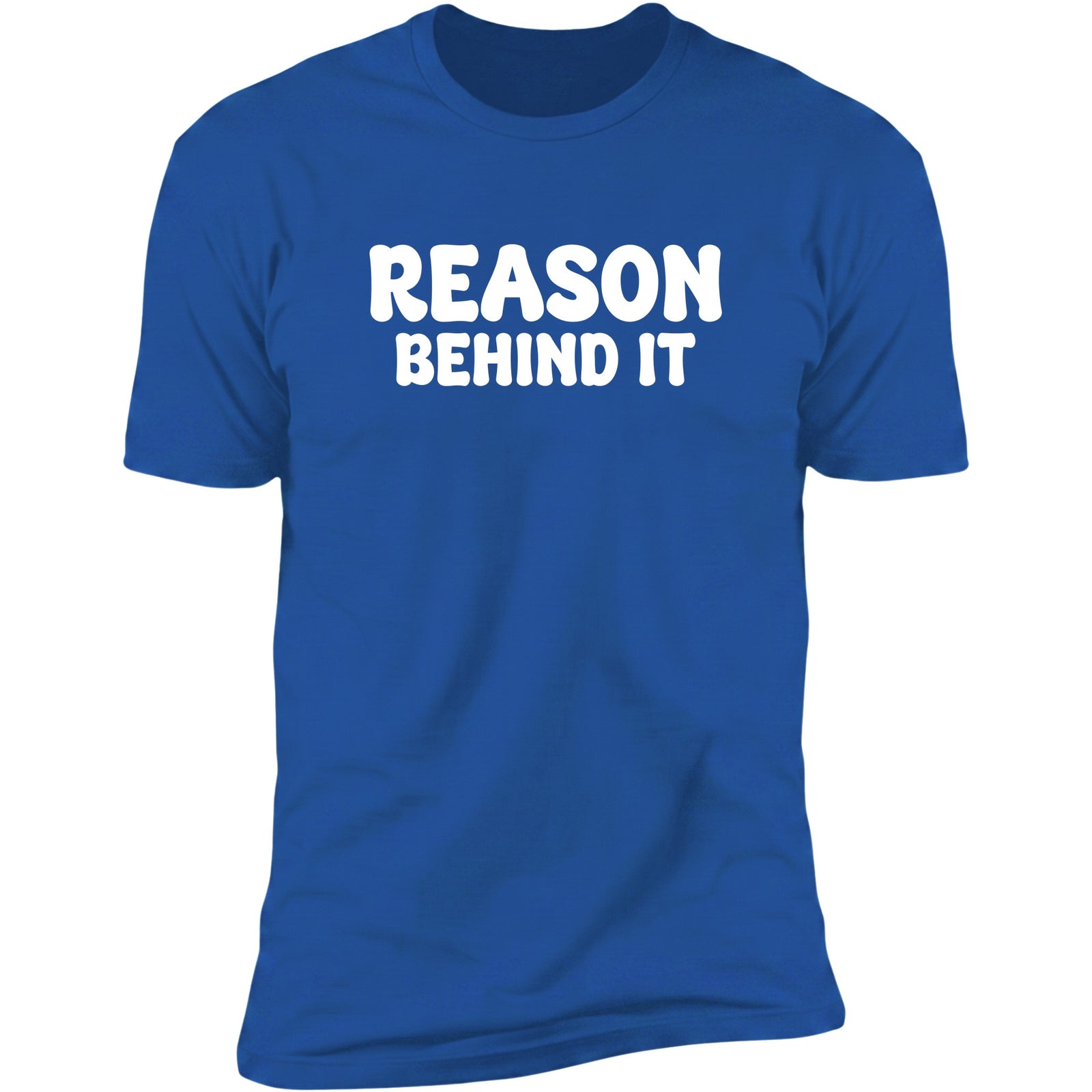 Reason Behind It Royal