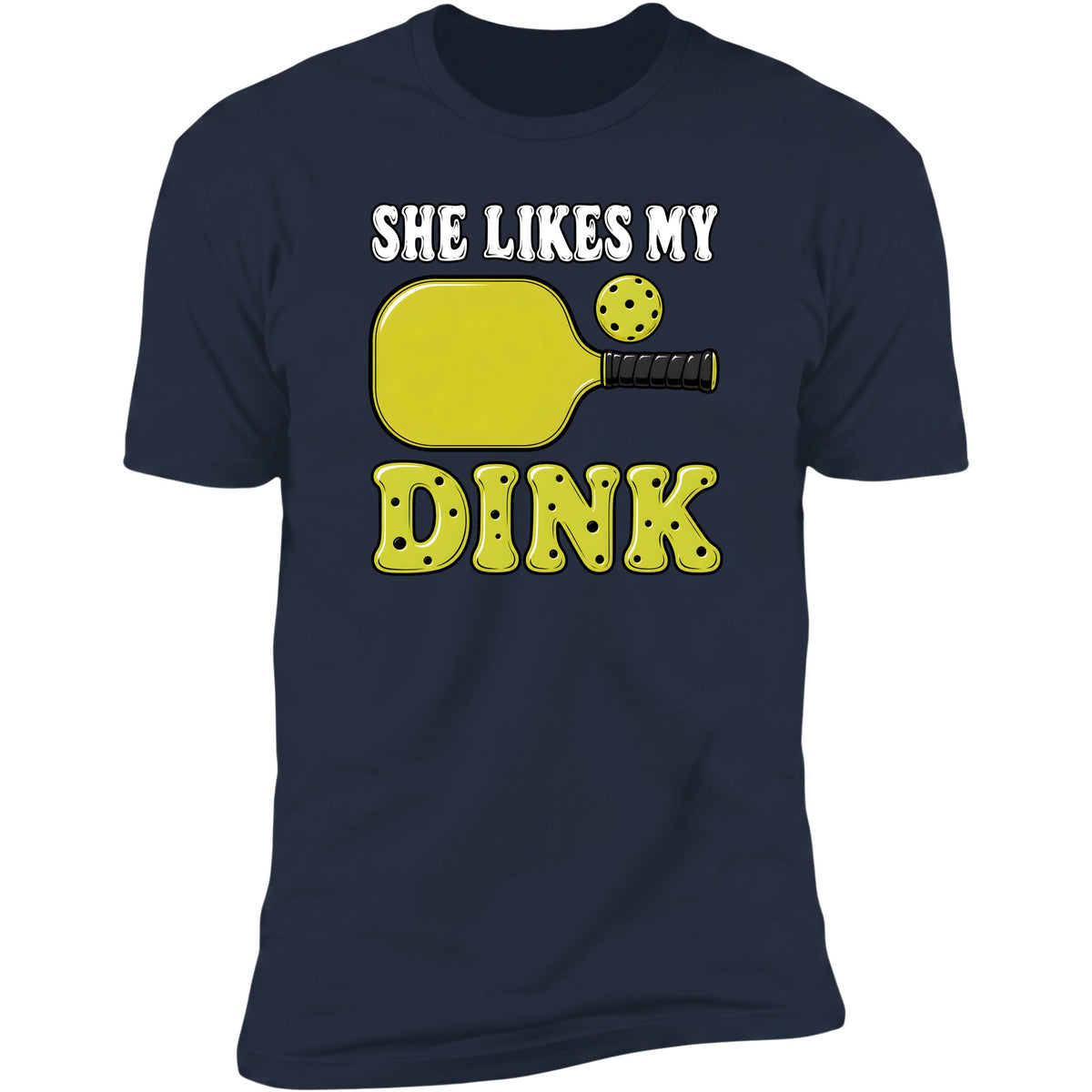 She Likes My Dink Navy