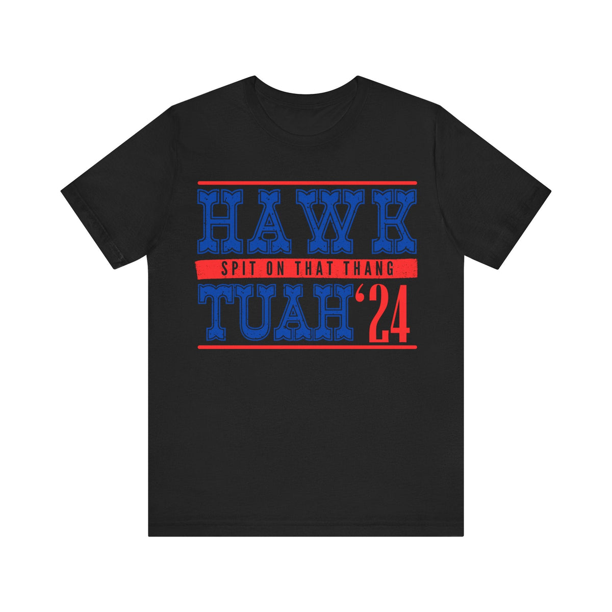 Trending "hawk tuah" Spit on that thang!  Unisex Tee