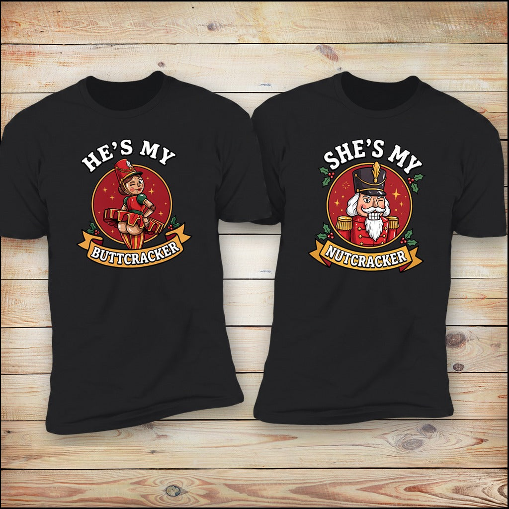 He's My Buttcracker & She's My Nutcracker