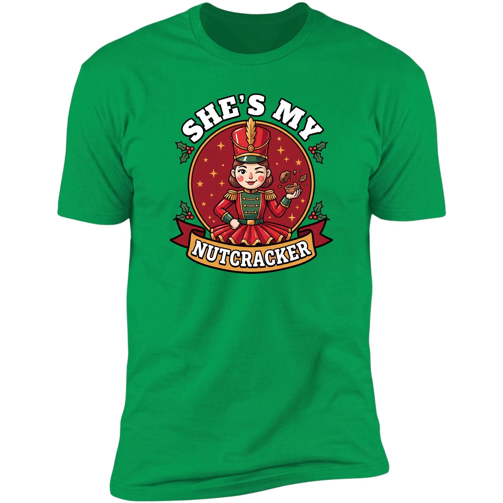She's My Nutcracker Irish Green